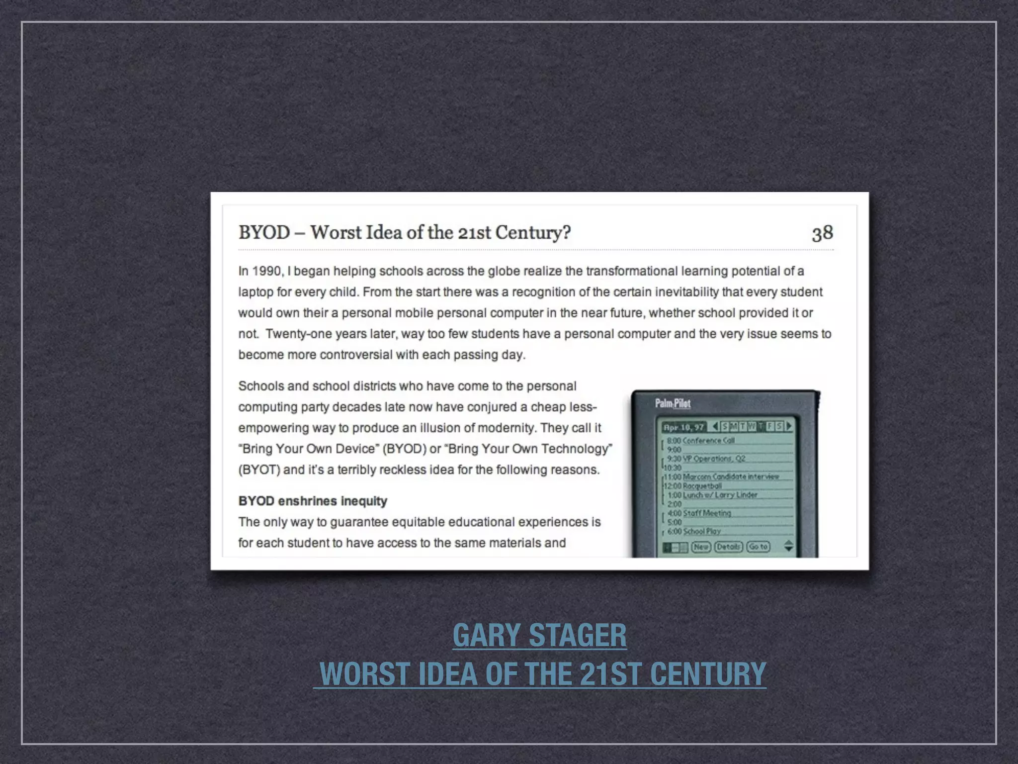 GARY STAGER
WORST IDEA OF THE 21ST CENTURY
 