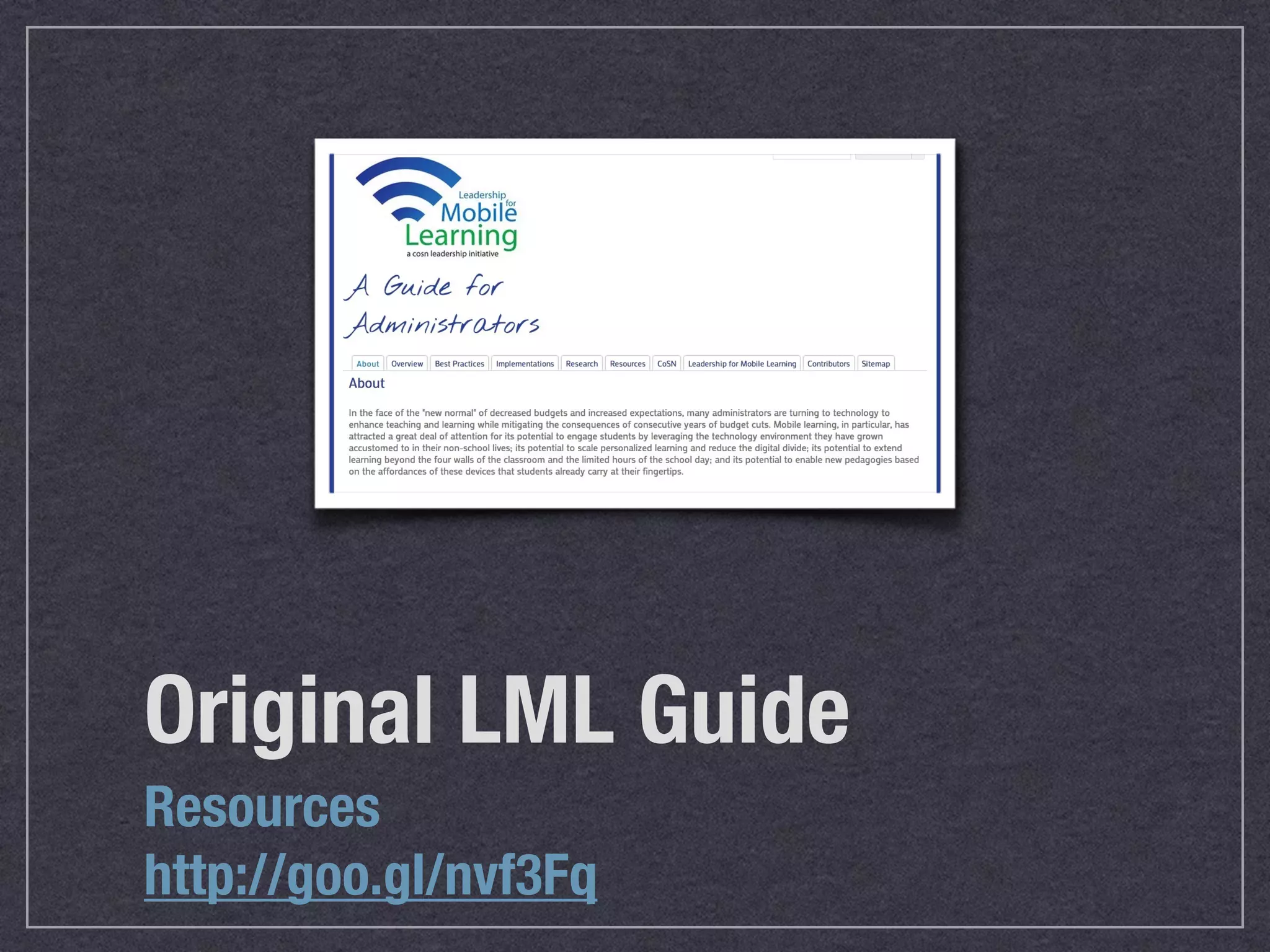 Original LML Guide
Resources
http://goo.gl/nvf3Fq
 