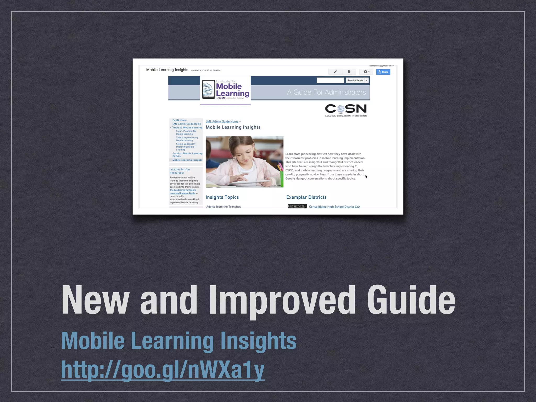 New and Improved Guide
Mobile Learning Insights
http://goo.gl/nWXa1y
 