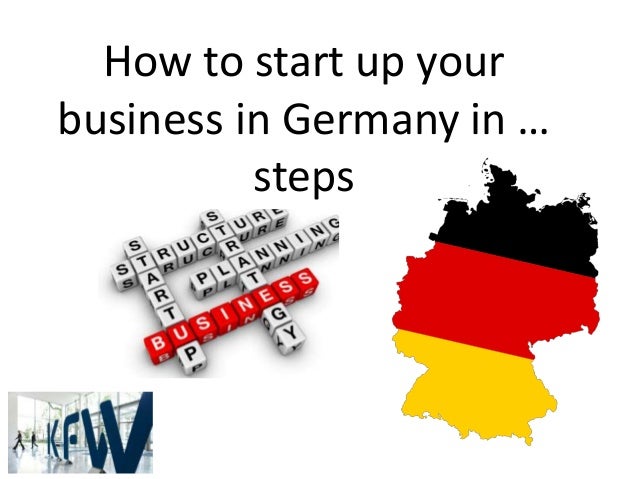 Steps to start your business in Germany