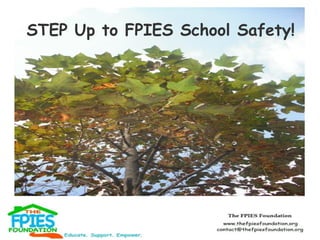 STEP Up to FPIES School Safety!

 