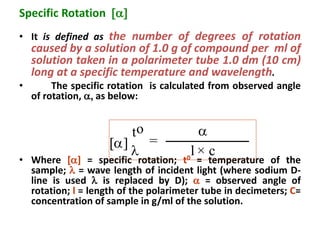 Specifiic Rotation Formula Stereochemistry & diastereoselctivity ppt | PPTX