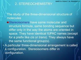 Stereochemistry(s.r.y.) | PDF