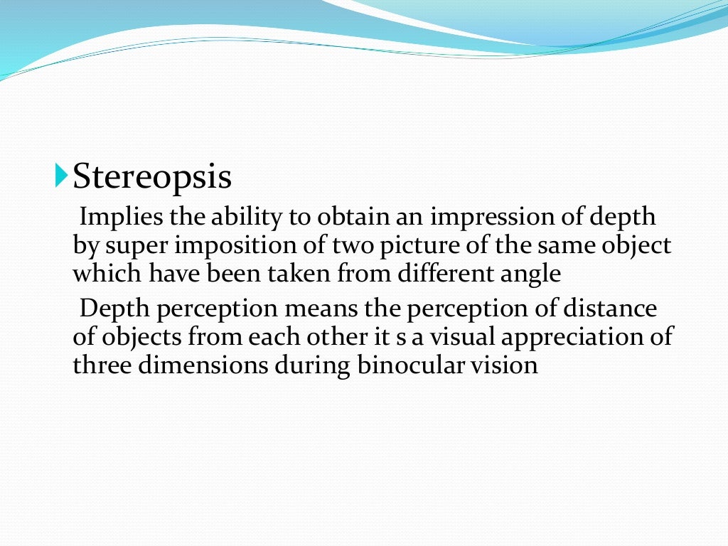 Stereopsis