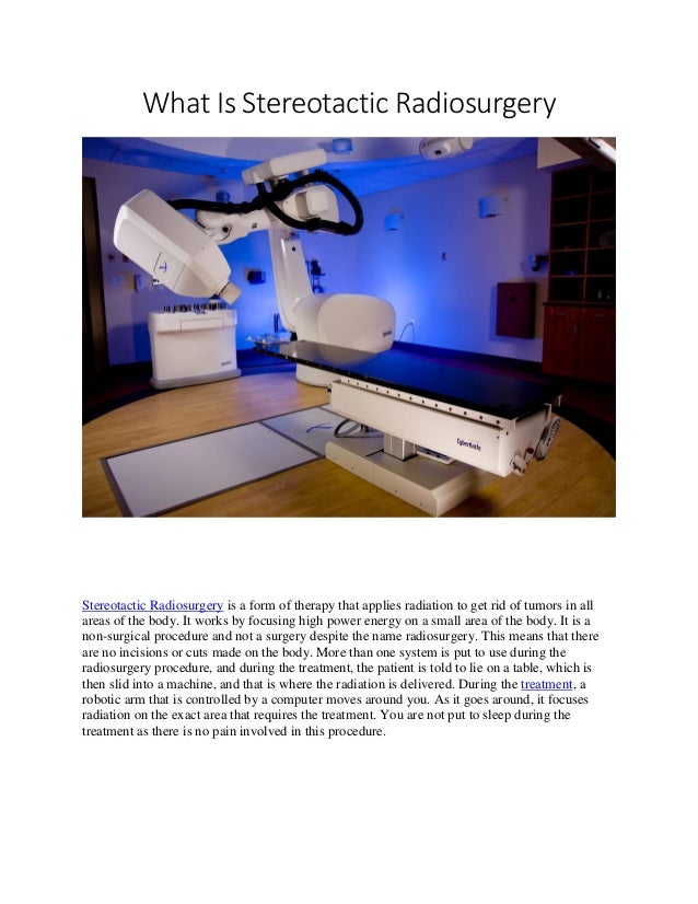 What is Stereotactic Radiosurgery?