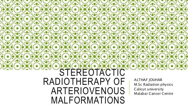 arteriovenous malformation radiotherapy