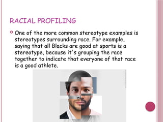 Stereotypes-description and analysis of stereotypes | PPTX