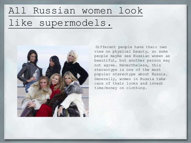 Of Stereotypes About Russian Women 74