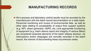Machine Process Records STERILE AND BULK MANUFACTURING. final.pptx