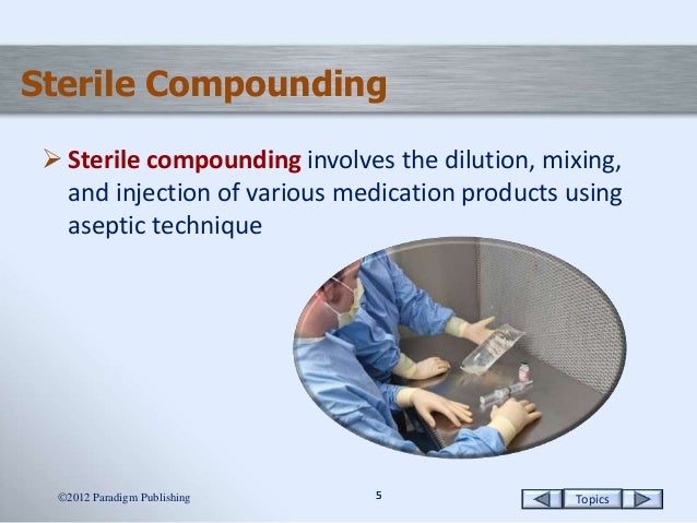 Sterile Compounding as a Pharmacy Technician