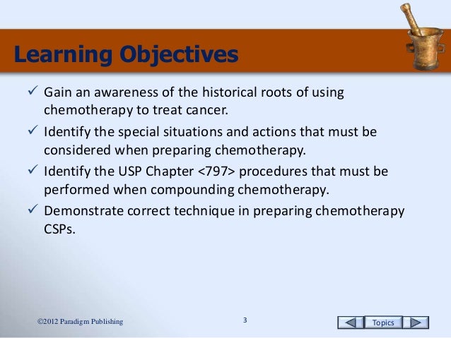 Chemotherapy Products and Procedures