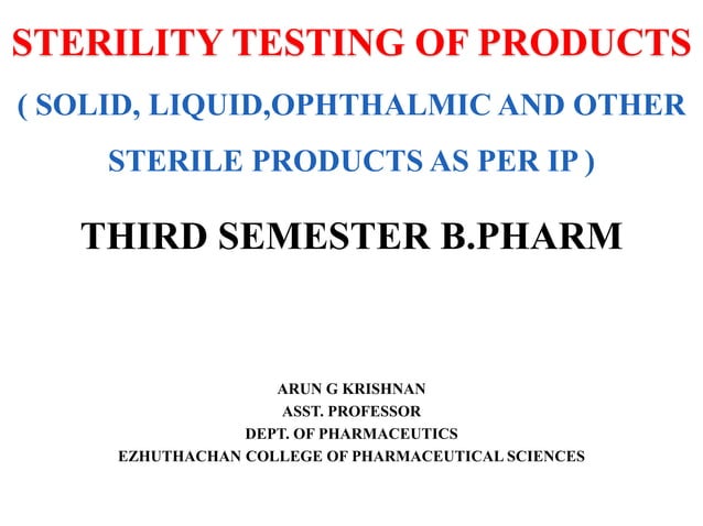 Sterility testing of Pharmaceutical Products | PPT