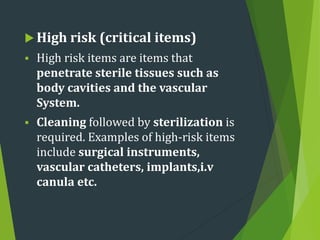 Critical Risk Items STERILIZATION AND DISINFECTION | PPTX