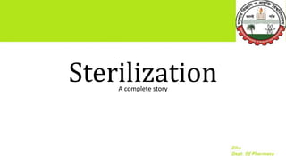 SterilizationA complete story
 