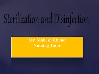Mr. Mahesh Chand
Nursing Tutor
 