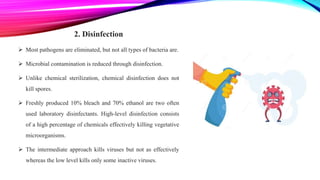 What is Disinfectant?
 A disinfectant can be defined as an antimicrobial agent that can be applied on the surface of
some...