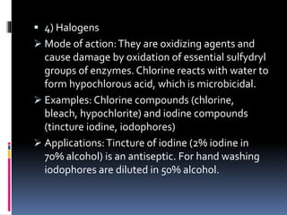 5) Oxidising agents
i. Hydrogen peroxide
 Mode of action: It acts on the microorganisms
through its release of nascent ...
