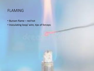 Science Flaming Loop sterilization and disinfection methods.ppt