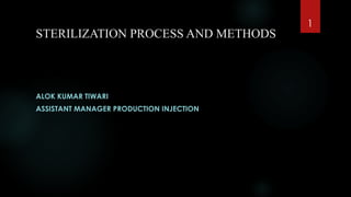 Sterilization and it's different method ppt | PPTX