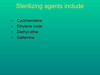 Gallamine Injection Sterilization & disinfection | PPT