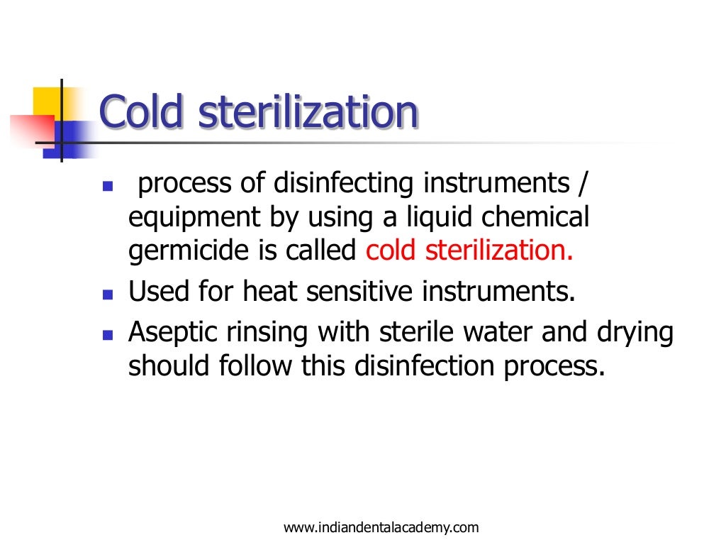 Sterilization in orthodontics
