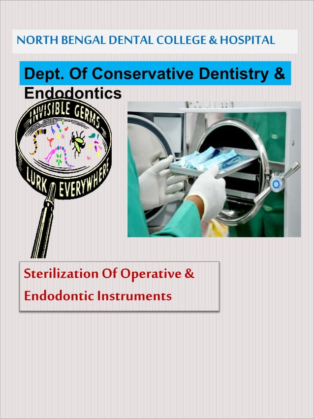 Sterilization of operative & endodontic instruments