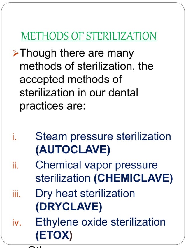 Sterilization of operative & endodontic instruments
