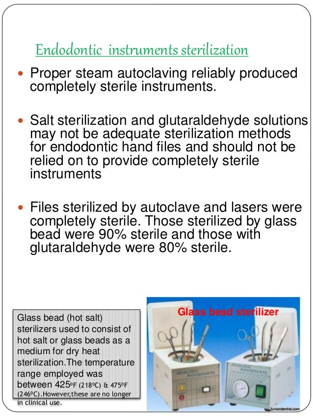 Sterilization of operative & endodontic instruments