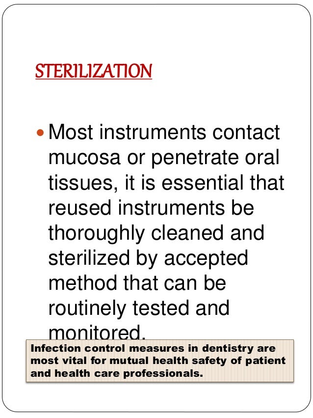 Sterilization of operative & endodontic instruments