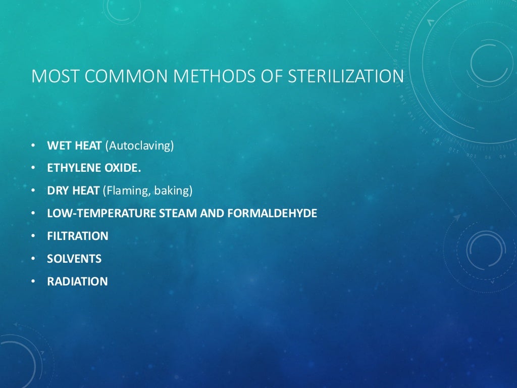 Sterilization techniques