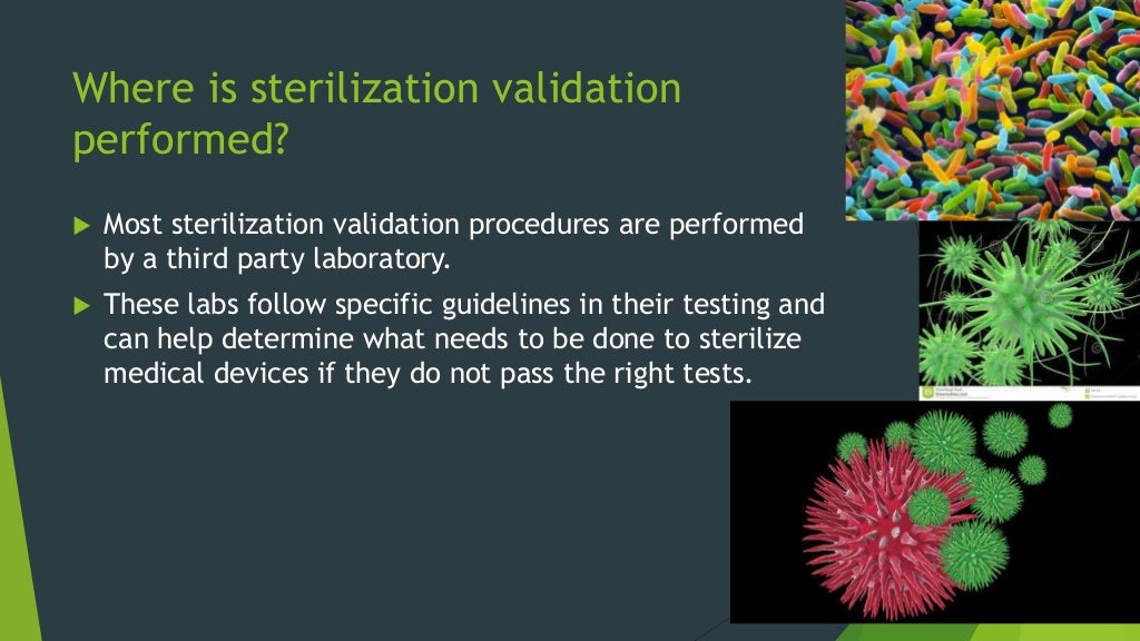 Sterilization Validation for Medical Devices