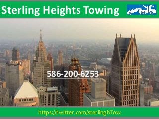 https://twitter.com/sterlinghTow
Sterling Heights Towing
586-200-6253
 