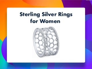 Sterling Silver Rings
for Women
 