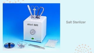 Salt Sterilizer
 