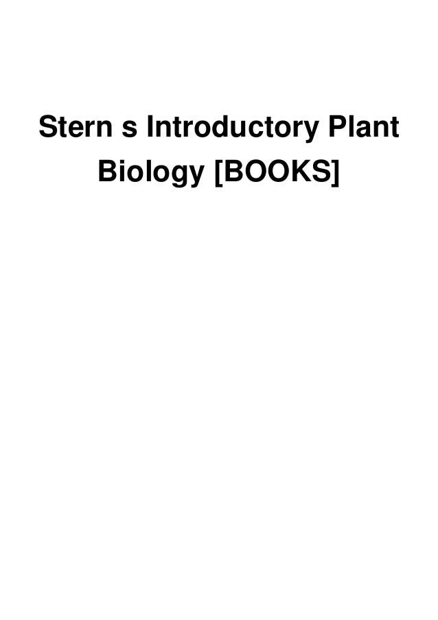 Stern s Introductory Plant Biology [BOOKS]