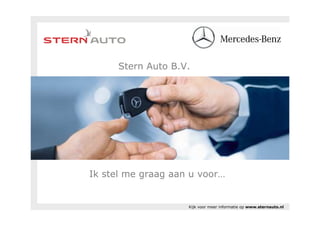 Stern Auto B.V.




Ik stel me graag aan u voor…


                    Kijk voor meer informatie op www.sternauto.nl
 