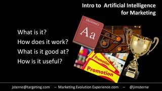 Artificial Intelligence in Marketing with Jim Sterne | PPTX