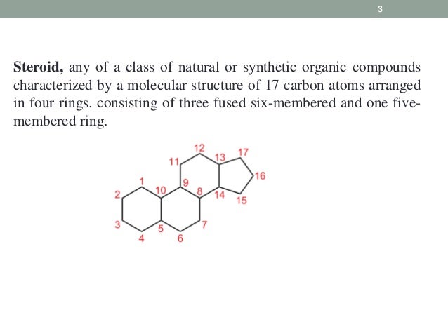 Steroids