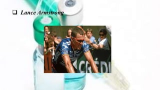 Lance Armstrong
 