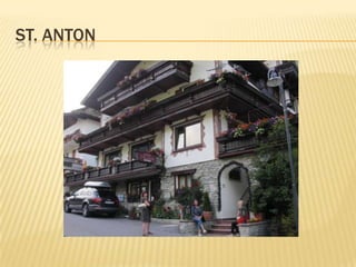 ST. ANTON
 
