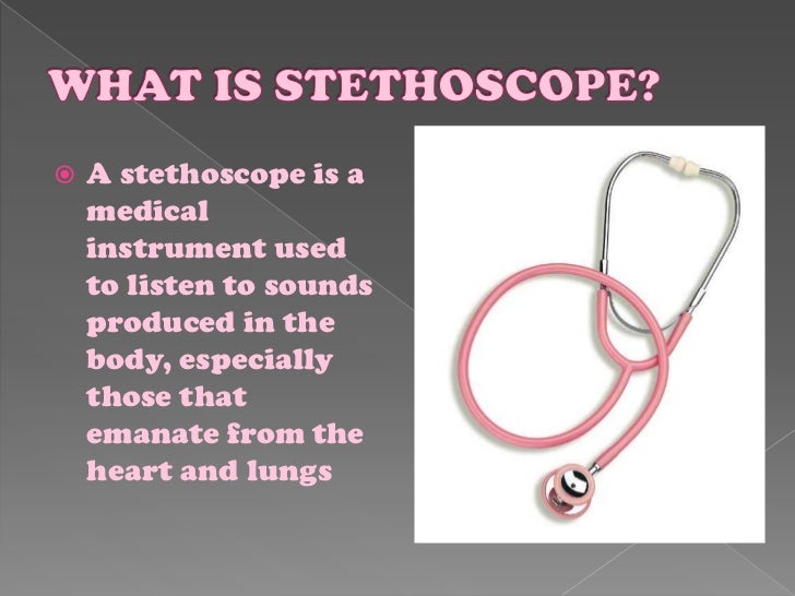 Stethoscope