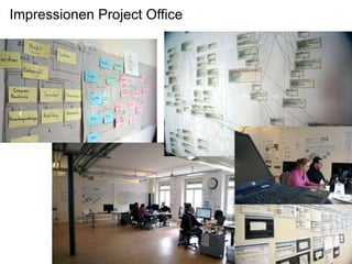 Impressionen Project Office 
