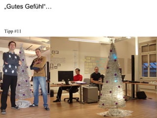 „ Gutes Gefühl“… Tipp #11 