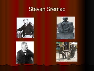 Stevan Sremac 