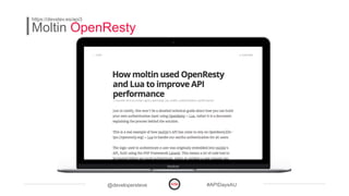 @developersteve #APIDaysAU
Moltin OpenResty
https://devstev.es/api3
 