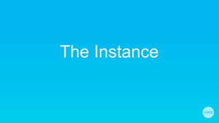 The Instance
 