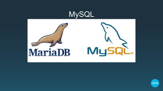 MySQL
 