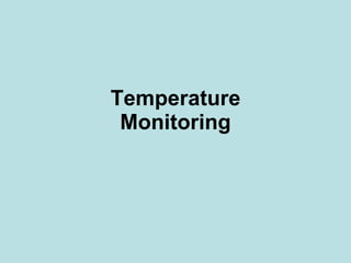 Temperature Monitoring 