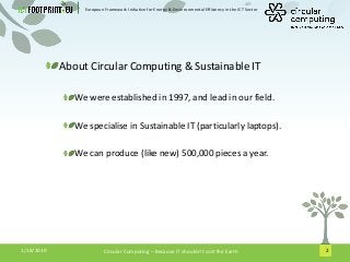 Sustainable IT - a remanufacturer & ALL IN (Circular Computing)