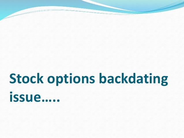 What is stock options backdating